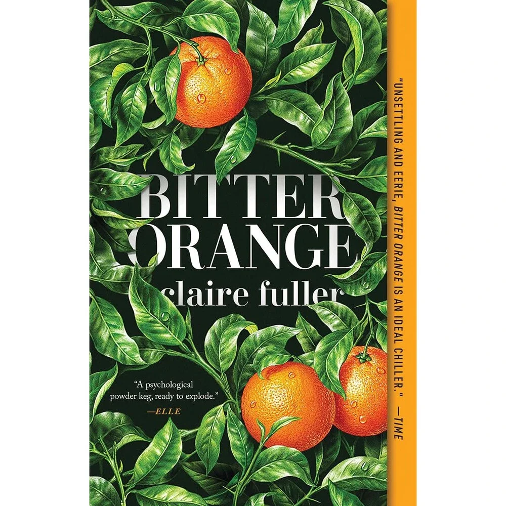 Bitter Orange: A Novel